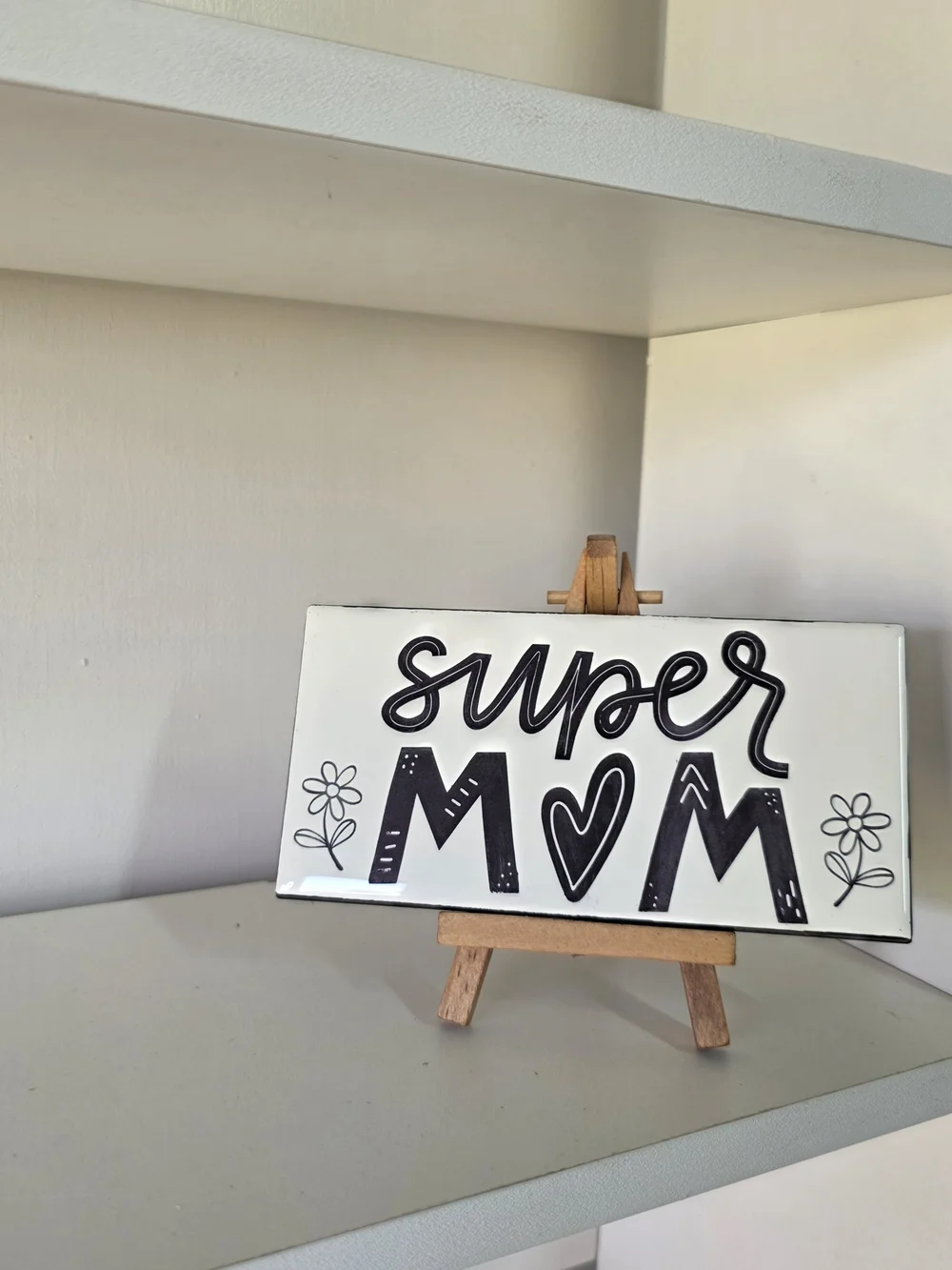 Super Mom Wall Plaque - Black on White - Mother's Day Gift